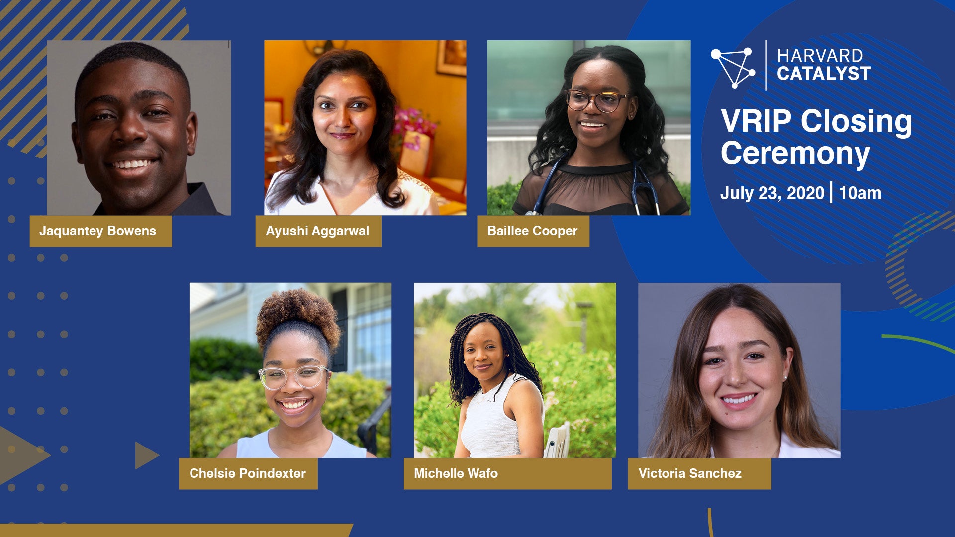 graphic with headshots of the six VRIP summer interns with their names on a blue background with the event name, time, and date.