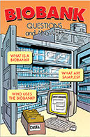 Biobank Questions and Answers