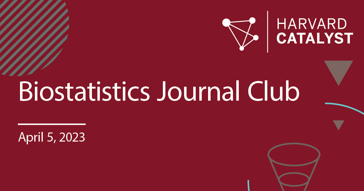 Biostatistics Journal Club. April 5, 2023.