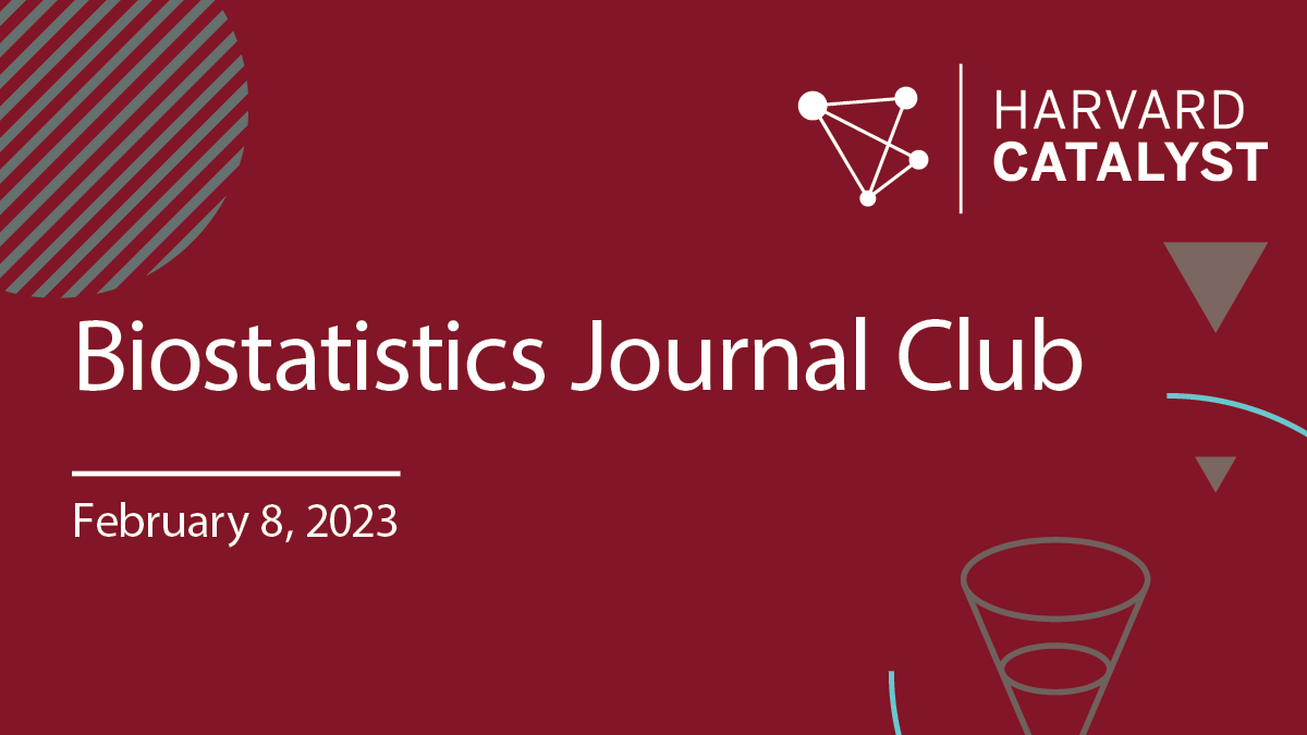 Biostatistics Journal Club. February 8, 2023.