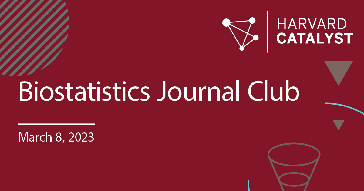 Biostatistics Journal Club. March 8, 2023.